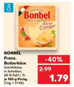 Kaufland Bonbel franz. butterkäse Angebot