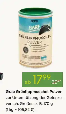 Pflanzen Kölle Grau grünlippmuschel pulver Angebot