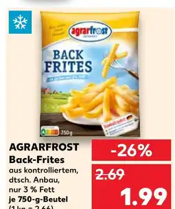 Kaufland Agrarfrost back-frites Angebot