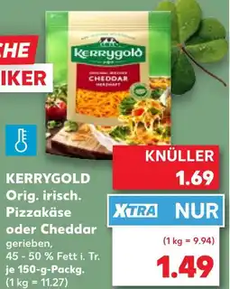 Kaufland Kerrygold orig. irisch. pizzakäse oder cheddar gerieben Angebot