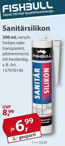 Sonderpreis Baumarkt FISHBULL Sanitärsilikon Angebot