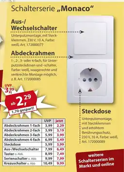Sonderpreis Baumarkt Schalterserie,,Monaco" Aus-/ Wechselschalter, Abdeckrahmen o. Steckdose Angebot