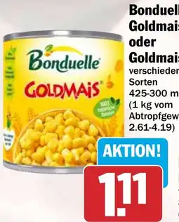 HIT Bonduelle Goldmais oder Goldmais Mix Angebot