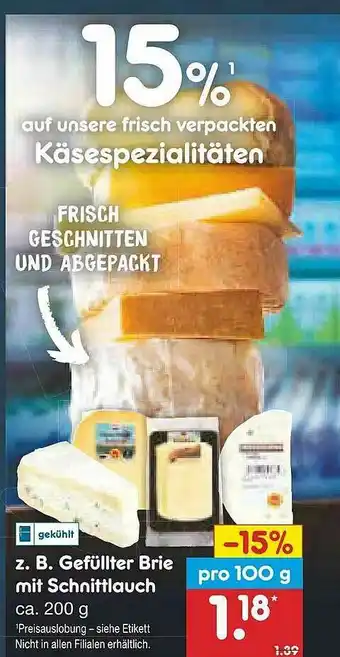 Netto Marken-Discount Z. B. Gefüllter Brie Mit Scnittleuch Angebot