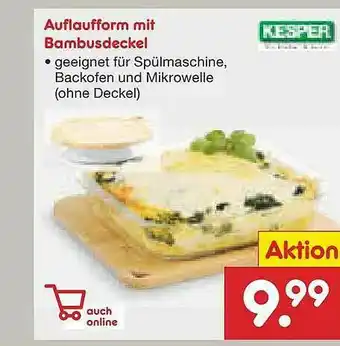 Netto Marken-Discount Auflaufform Mit Bambusdeckel Kesper Angebot