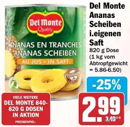 HIT Del Monte Ananas Scheiben i.eigenen Saft Angebot