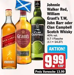HIT Johnnie Walker Red, William Grant's T.W, John Barr oder Clan Campbell Scotch Whisky Angebot