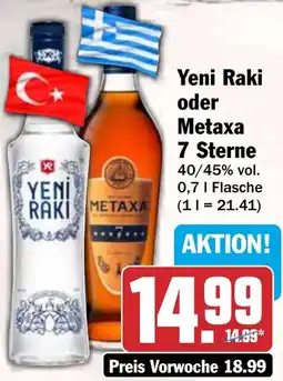 HIT Yeni Raki oder Metaxa 7 Sterne Angebot