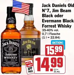 HIT Jack Daniels Old N°7, Jim Beam Black oder Evermann Black Forrest Whisky Angebot