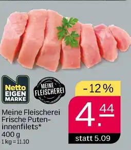 NETTO Meine fleischerei frische puteninnenfilets Angebot
