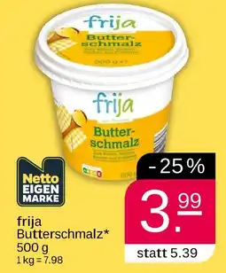 NETTO Frija butterschmalz Angebot