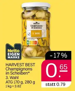 NETTO Harvest best champignons in scheiben Angebot