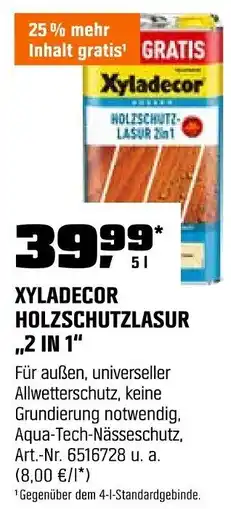 OBI XYLADECOR HOLZSCHUTZLASUR ,,2 IN 1" Angebot