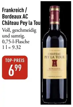 Galeria Markthalle Frankreich / Bordeaux AC Château Pey la Tou Angebot