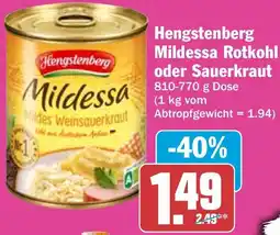 HIT Hengstenberg Mildessa Rotkohl oder Sauerkraut Angebot