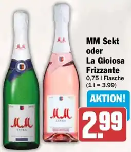 AEZ MM Sekt oder La Gioiosa Frizzante Angebot
