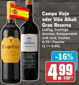 AEZ Campo Viejo oder Viña Albali Gran Reserva Angebot