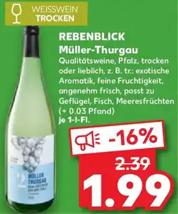 Kaufland REBENBLICK Müller-Thurgau Angebot
