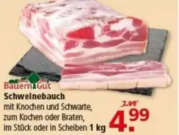Multi Markt Bauern Gut Schweinebauch Angebot