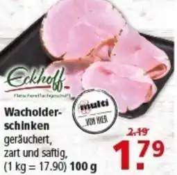 Multi Markt Eckholf Wacholder schinken Angebot