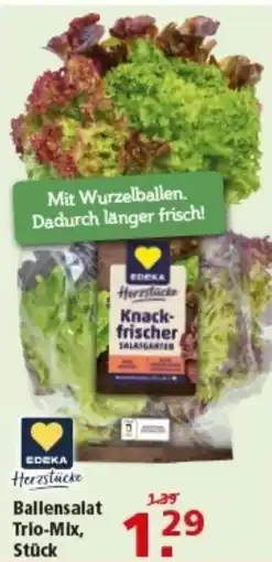 Multi Markt EDEKA Herzstücke Ballensalat Trio-Mix, Stück Angebot