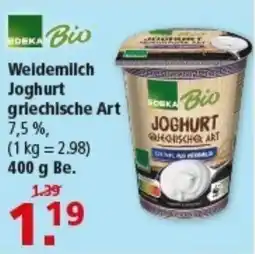 Multi Markt EDEKA Bio Weidemilch Joghurt griechische Art Angebot