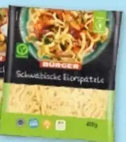Multi Markt BÜRGER Frische schwäbische Elerspätzle Angebot