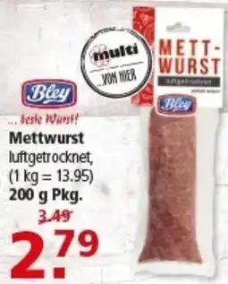 Multi Markt Bley Mettwurst Angebot