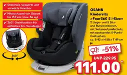 Kaufland OSANN Kindersitz Four 360 S i-Size Angebot
