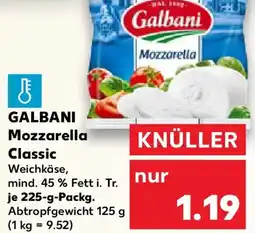 Kaufland GALBANI Mozzarella Classic Angebot