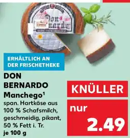 Kaufland DON BERNARDO Manchego Angebot