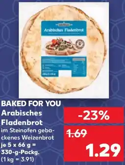 Kaufland BAKED FOR YOU Arabisches Fladenbrot Angebot