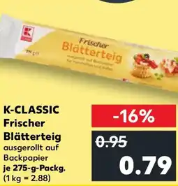 Kaufland K-CLASSIC Frischer Blätterteig Angebot