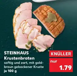 Kaufland STEINHAUS Krustenbraten Angebot
