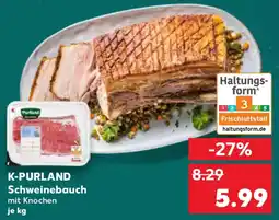 Kaufland K-PURLAND Schweinebauch Angebot
