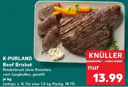 Kaufland K-PURLAND Beef Brisket Angebot