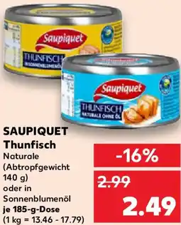 Kaufland SAUPIQUET Thunfisch Angebot