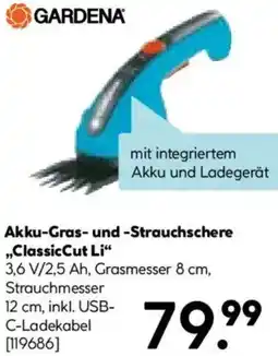Hellweg GARDENA Akku-Gras- und Strauchschere ,,Classic Cut Li“ Angebot