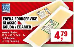 Handelshof EDEKA FOODSERVICE CLASSIC GOUDA / EDAMER Angebot
