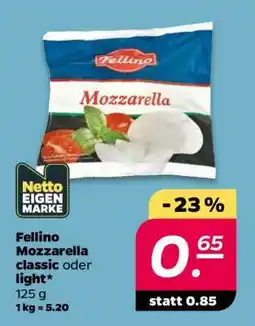 NETTO Fellino Mozzarella classic oder light Angebot
