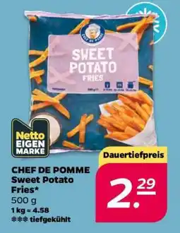 NETTO CHEF DE POMME Sweet Potato Fries Angebot