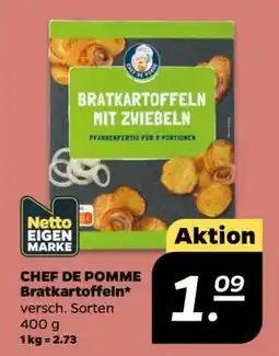 NETTO CHEF DE POMME Bratkartoffeln Angebot