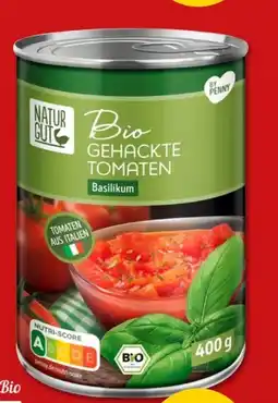 PENNY Naturgut Bio Gehackte Tomaten Basilikum Angebot
