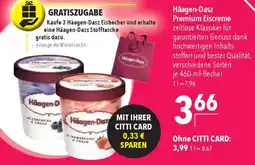 CITTI Markt Häagen-Dasz Premium Eiscreme Angebot