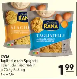 CITTI Markt RANA Tagliatelle oder Spaghetti Angebot