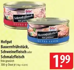 Famila Nord Ost Hofgut Bauernfrühstück, Schweinefleisch oder Schmalzfleisch Angebot