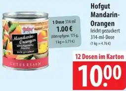 Famila Nord Ost Hofgut Mandarin Orangen Angebot