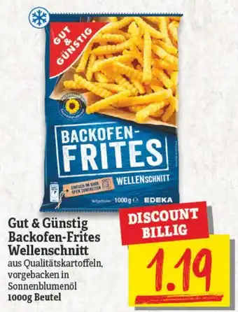 NP Discount Gut & Günstig Backofen Frites Wellenschnitt 1000g Beutel Angebot