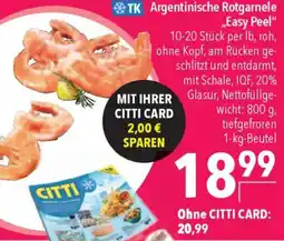 CITTI Markt TK Argentinische Rotgarnele „Easy Peel" Angebot