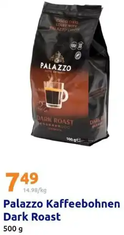 Action Palazzo Kaffeebohnen Dark Roast Angebot